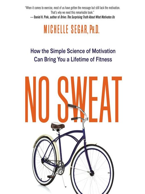 Title details for No Sweat by Michelle Segar - Available